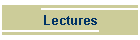 Lectures