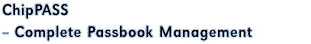 ChipPASS  Complete Passbook Management